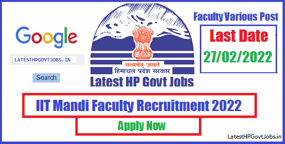 Iit Mandi Faculty Recruitment Various Posts Apply