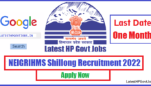 NEIGRIHMS Shillong Recruitment 2022