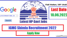 IGMC Shimla Recruitment 2022, Field Worker, SRF