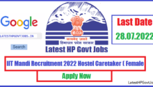 IIT Mandi Recruitment 2022 Hostel Caretaker (Female)