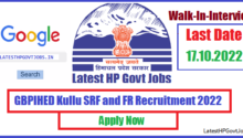 GBPIHED Kullu SRF and FR Recruitment 2022