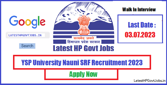 Ysp University Nauni Srf Recruitment 2023 -walk In Interview