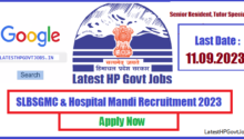 SLBSGMC & Hospital Mandi Recruitment 2023 - Senior Resident, Tutor Specialist