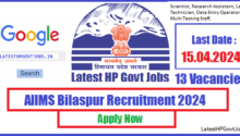 AIIMS Bilaspur Recruitment 2024 - 13 Vacancies