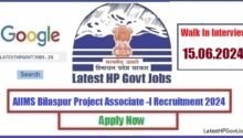 AIIMS Bilaspur Project Associate -I Recruitment 2024