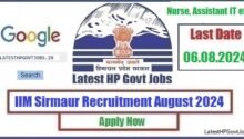 IIM Sirmaur Recruitment August 2024, Nurse, Assistant IT etc.